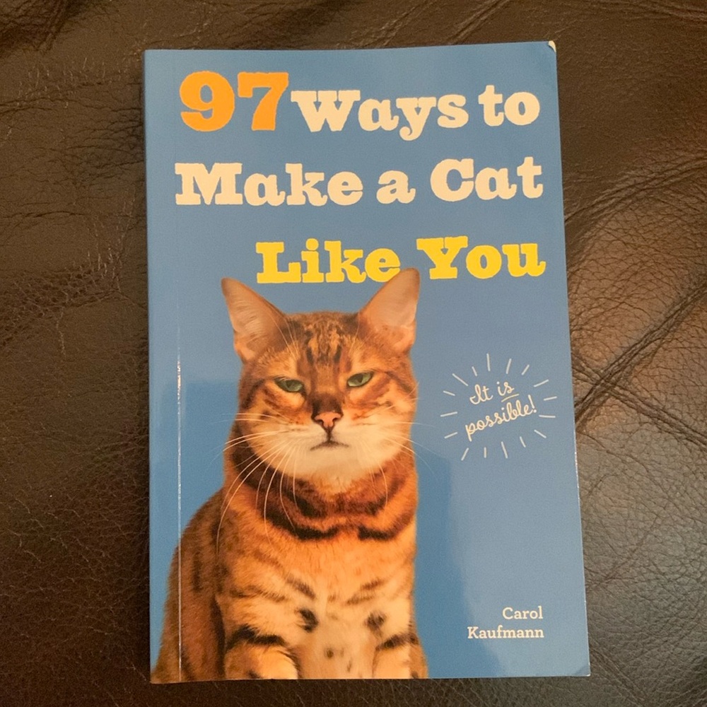*5/$20 or 3/$15* 97 Ways to Make a Cat Like You - Fun Joke Book